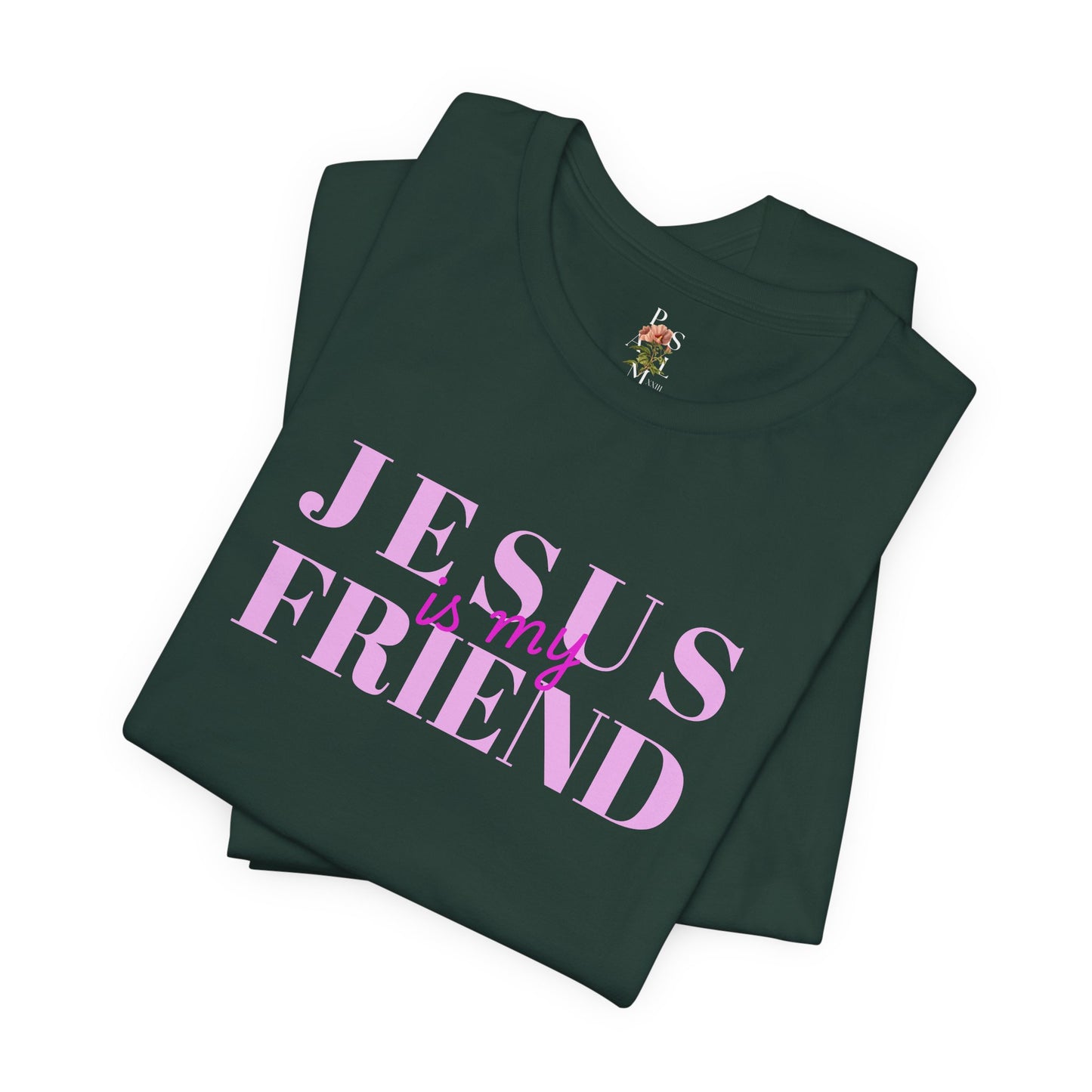 Jesus is my Friend Adult Jersey Short Sleeve Tee