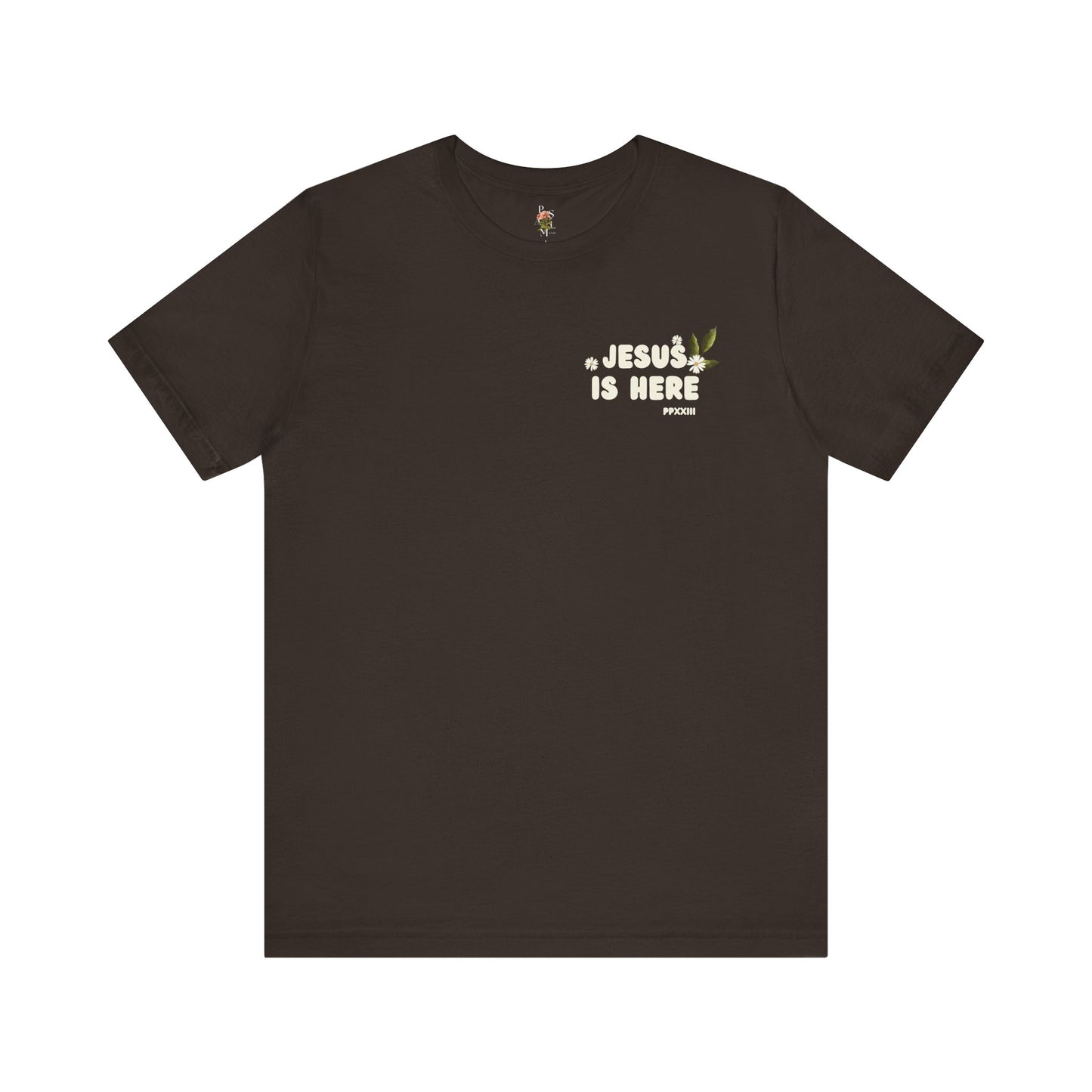 Jesus is Here Adult Jersey Short Sleeve Tee