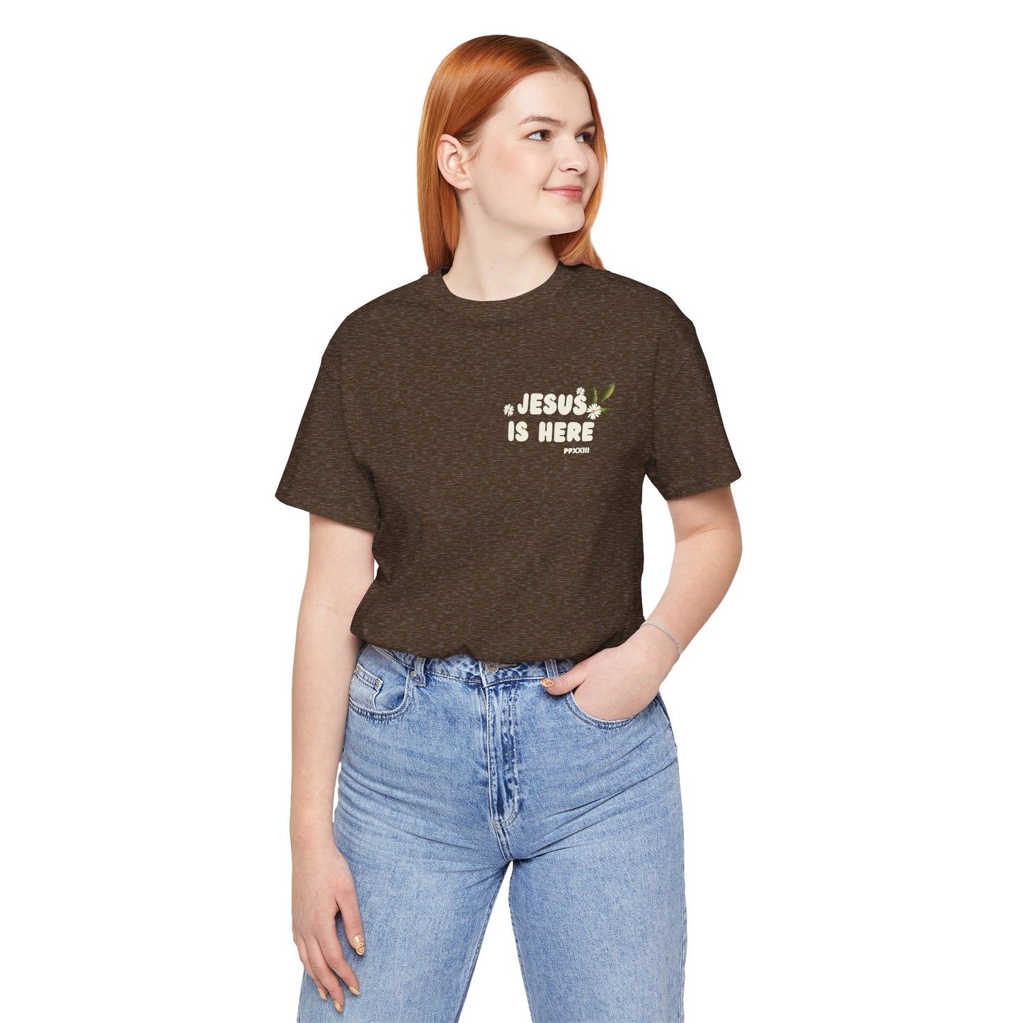 Jesus is Here Adult Jersey Short Sleeve Tee