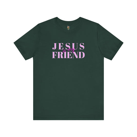 Jesus is my Friend Adult Jersey Short Sleeve Tee