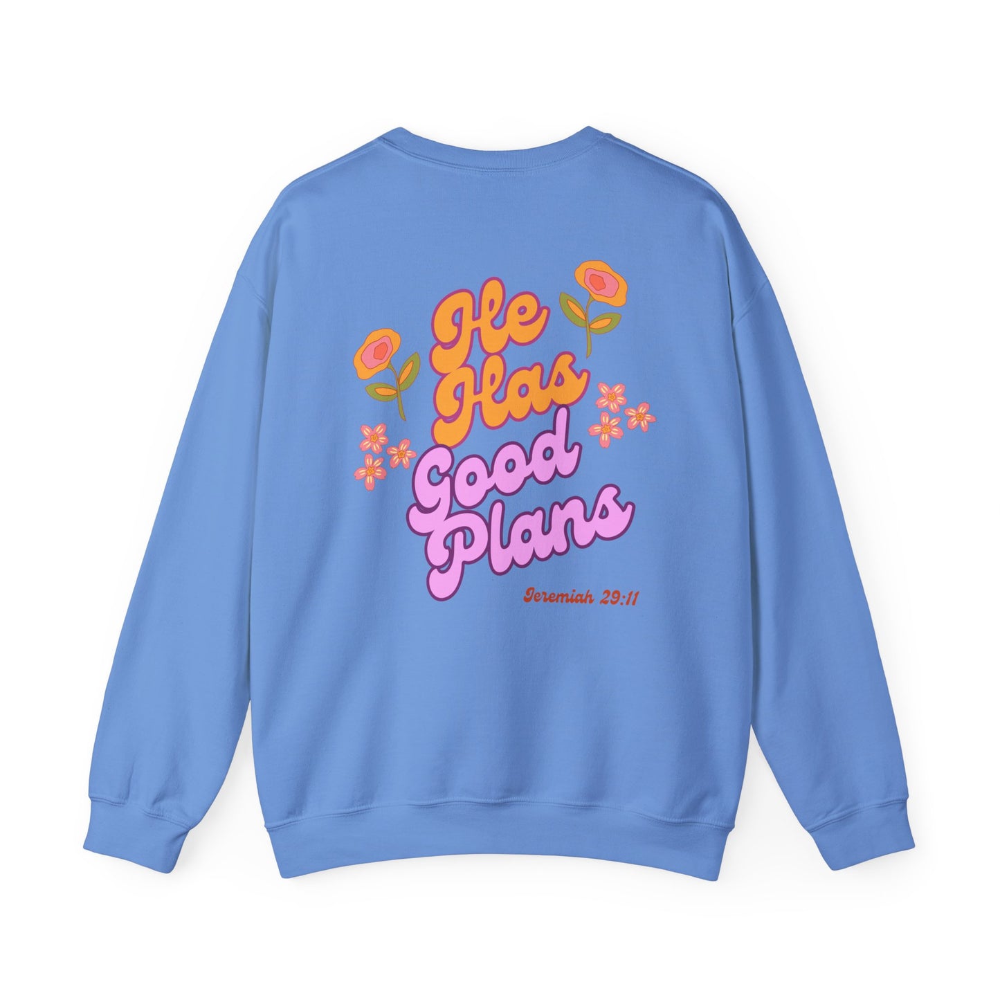 Good Plans Adult Sweatshirt