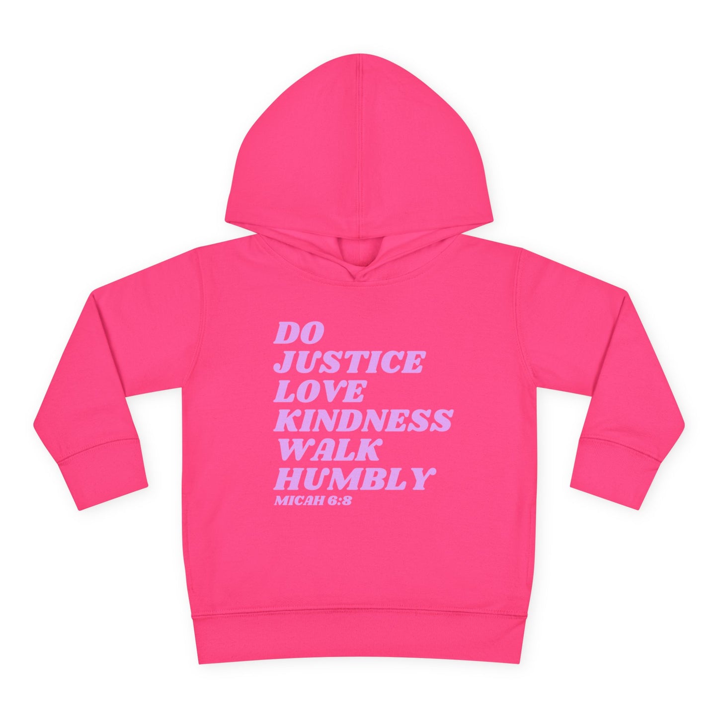 Micah 6:8 Toddler Pullover Fleece Hoodie