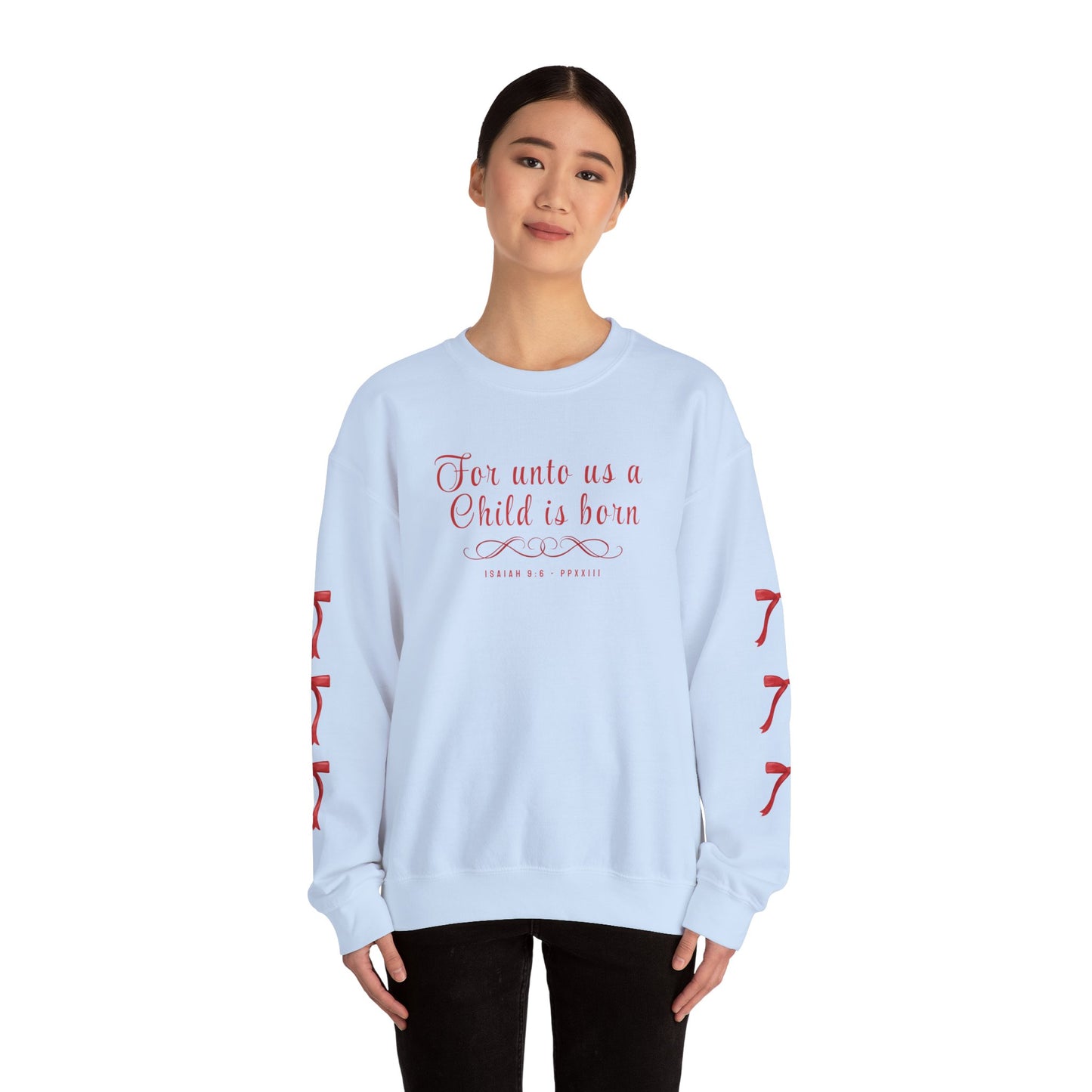 A Child is Born Adult Sweatshirt