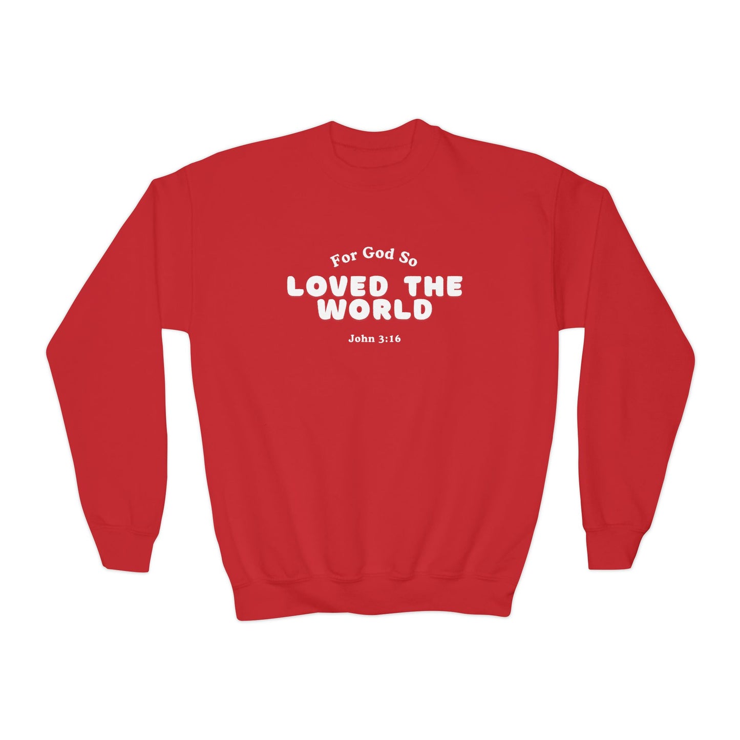 John 3:16 Youth Sweatshirt