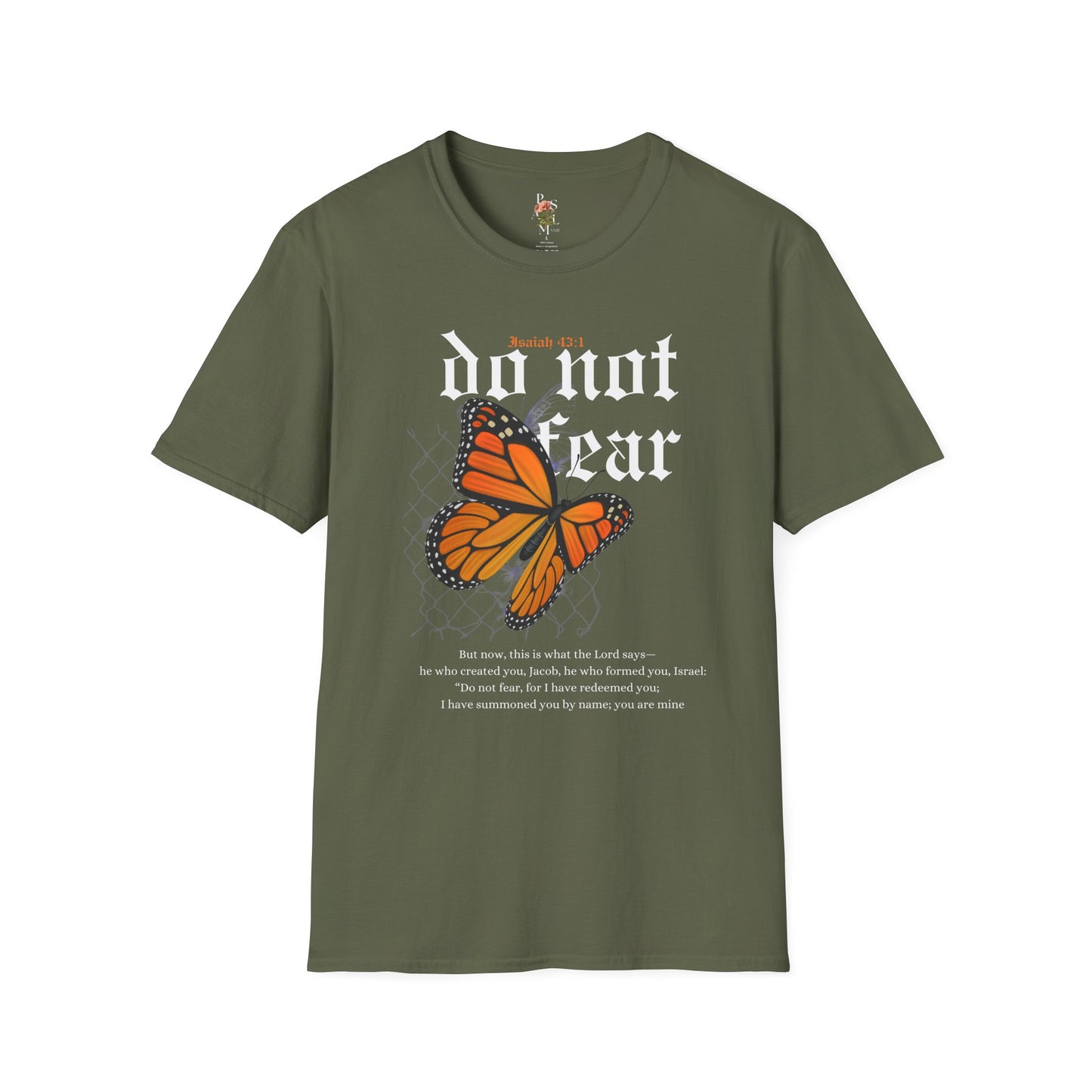 Do Not Fear Adult Softstyle T-Shirt