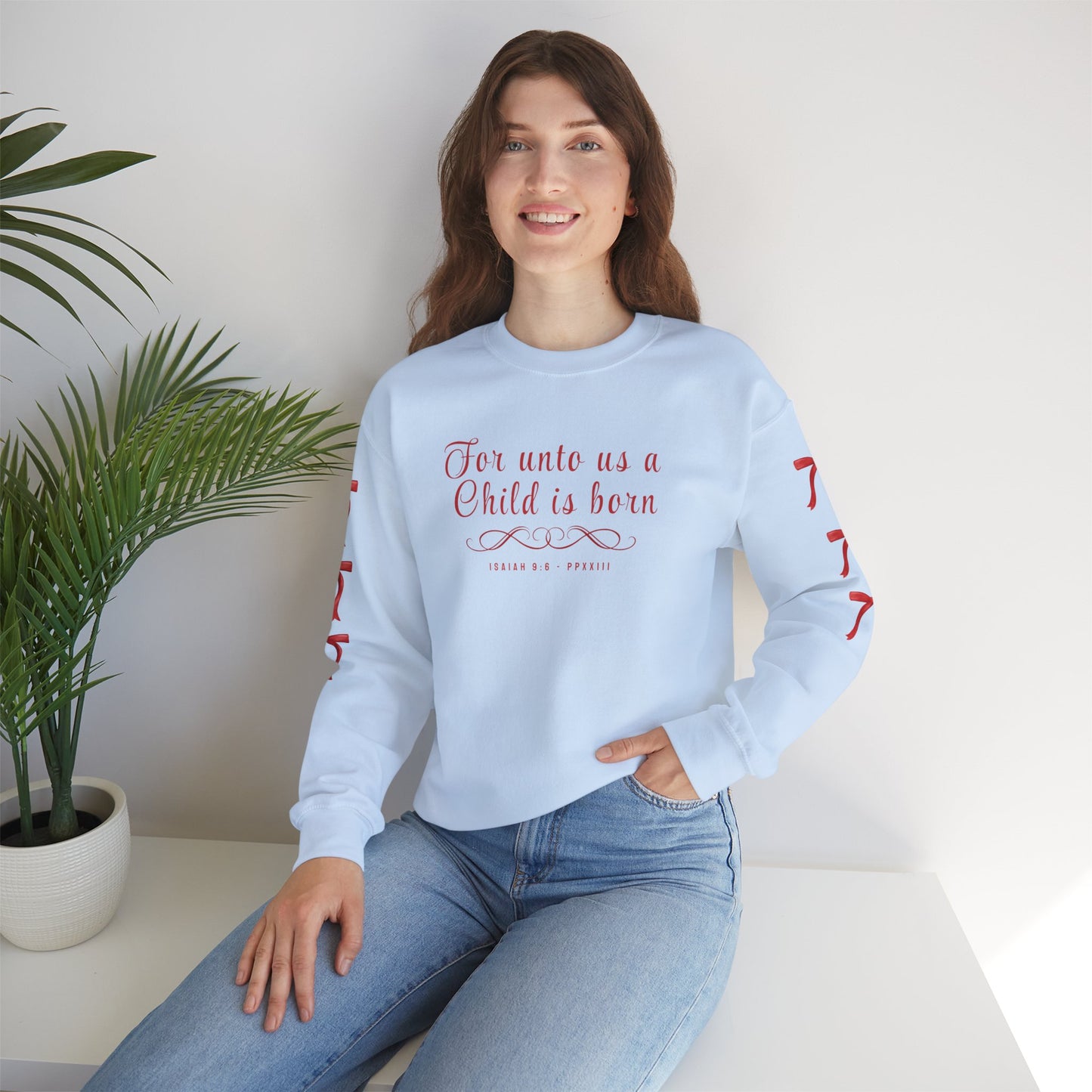 A Child is Born Adult Sweatshirt