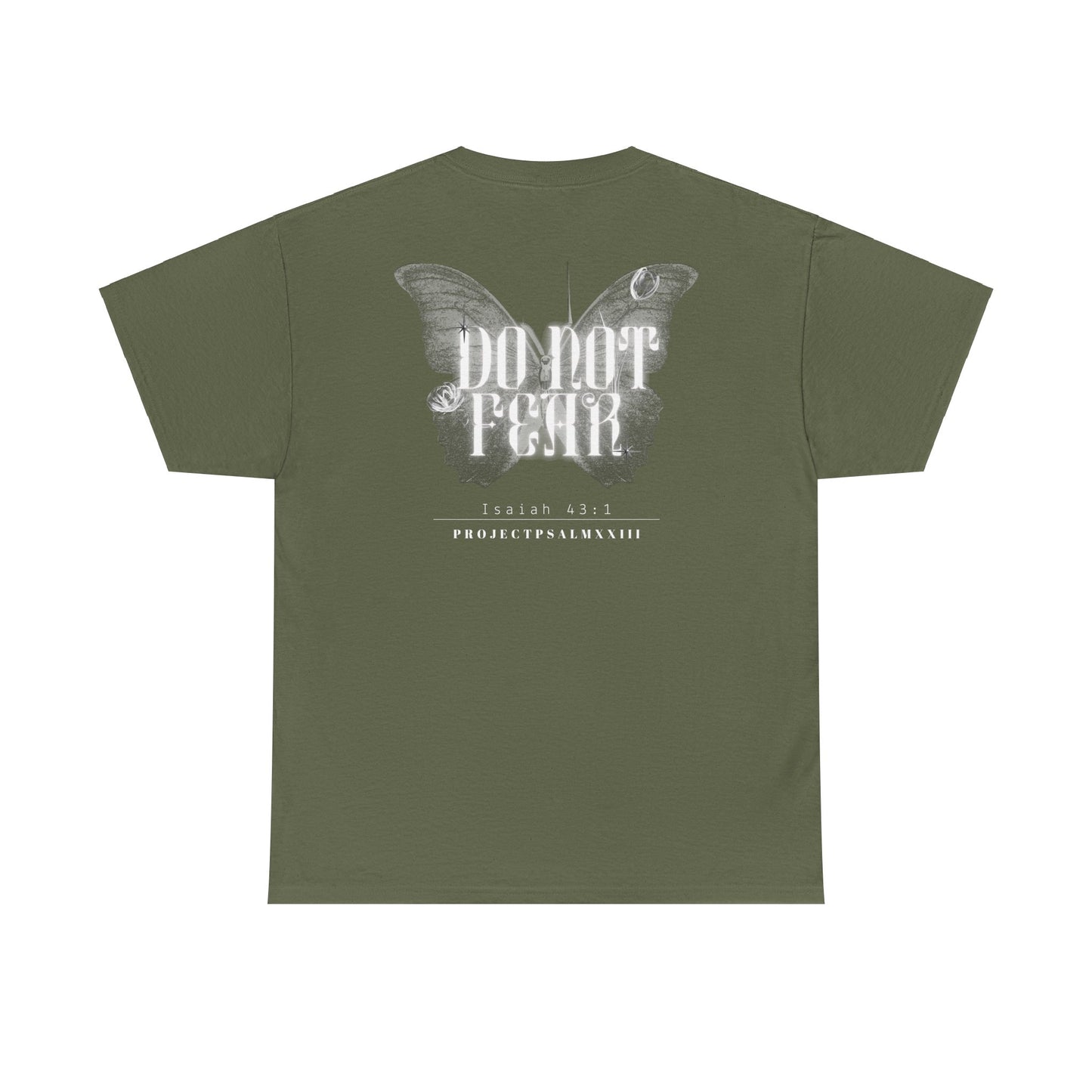 Do Not Fear Adult Tee