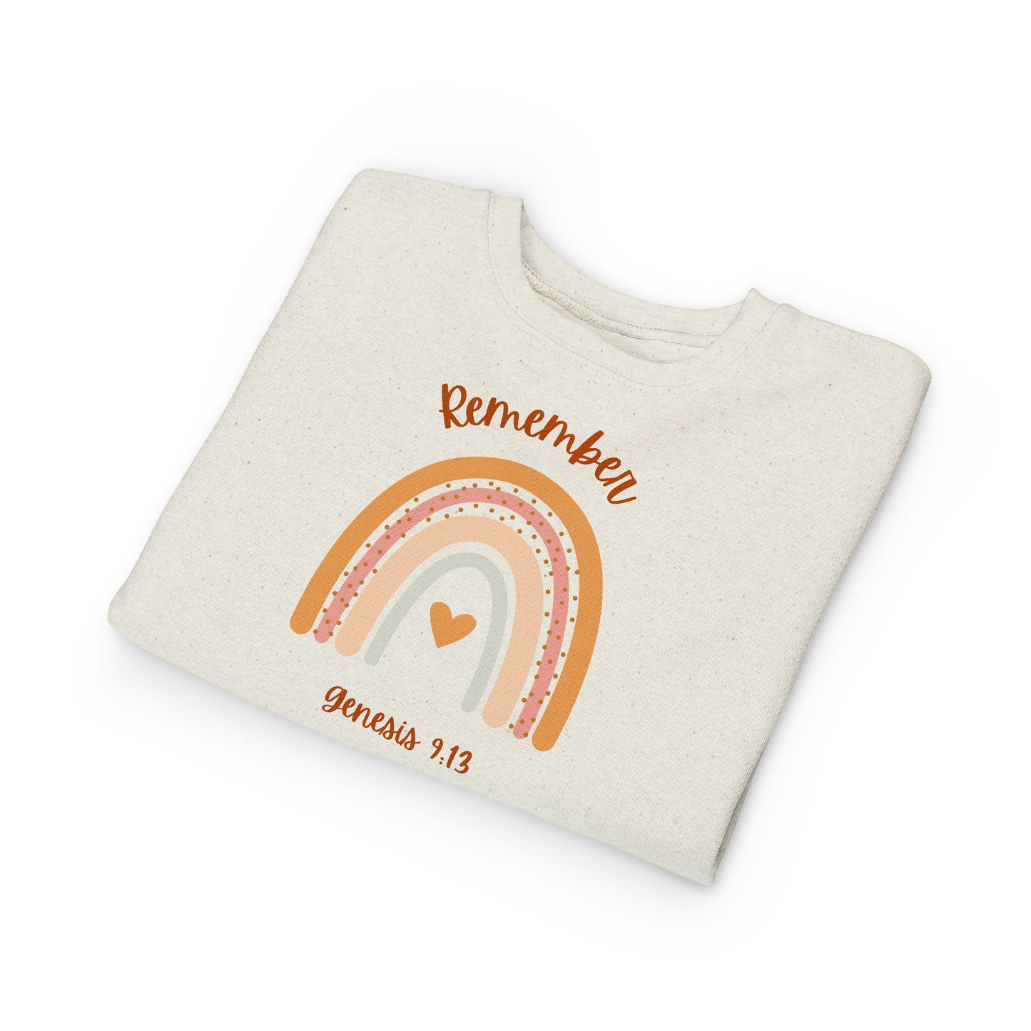 Remember Toddler Sweatshirt