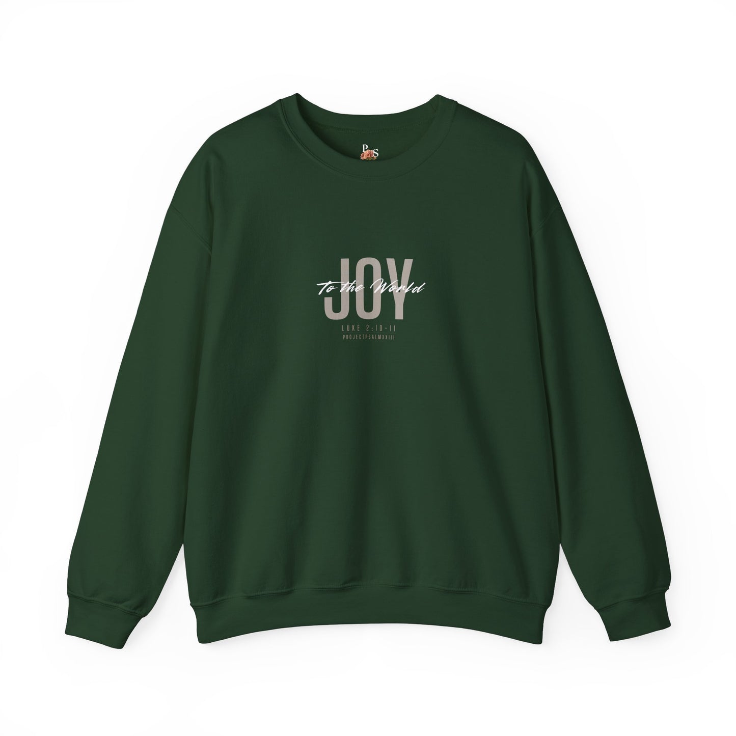 JOY to the World Adult Sweatshirt