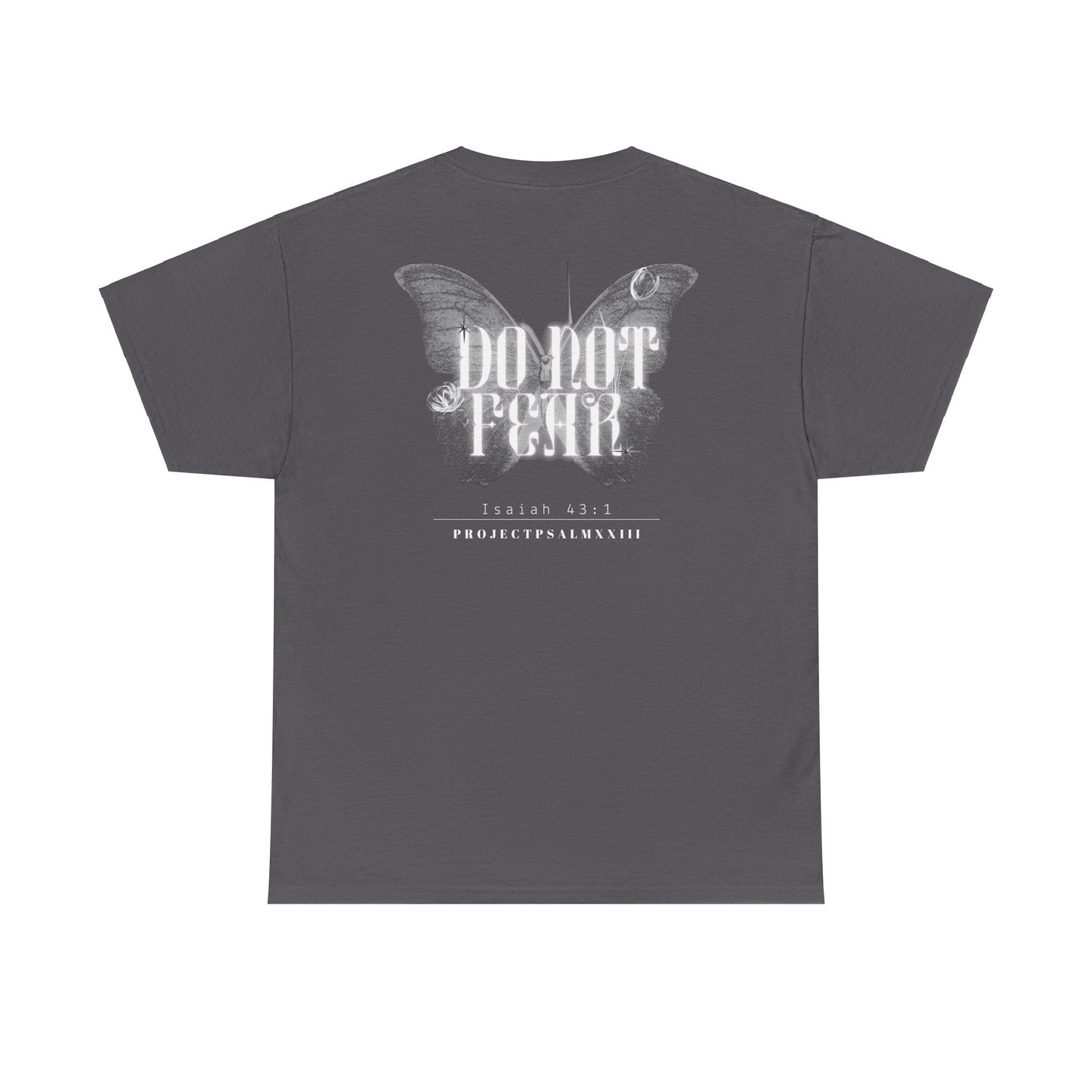 Do Not Fear Adult Tee