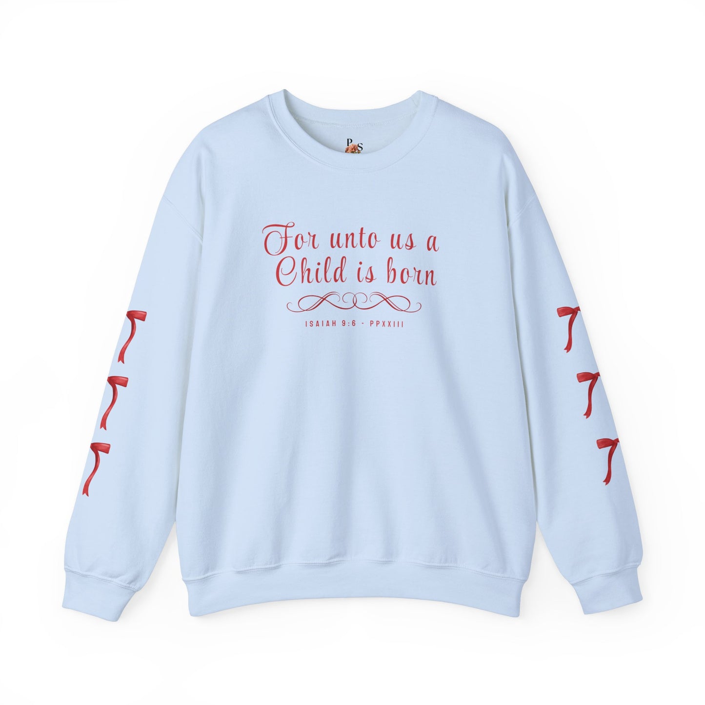 A Child is Born Adult Sweatshirt