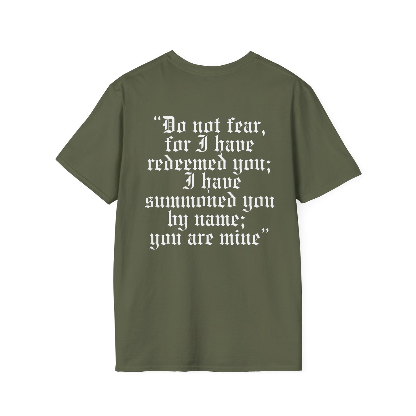 Do Not Fear Adult Softstyle T-Shirt