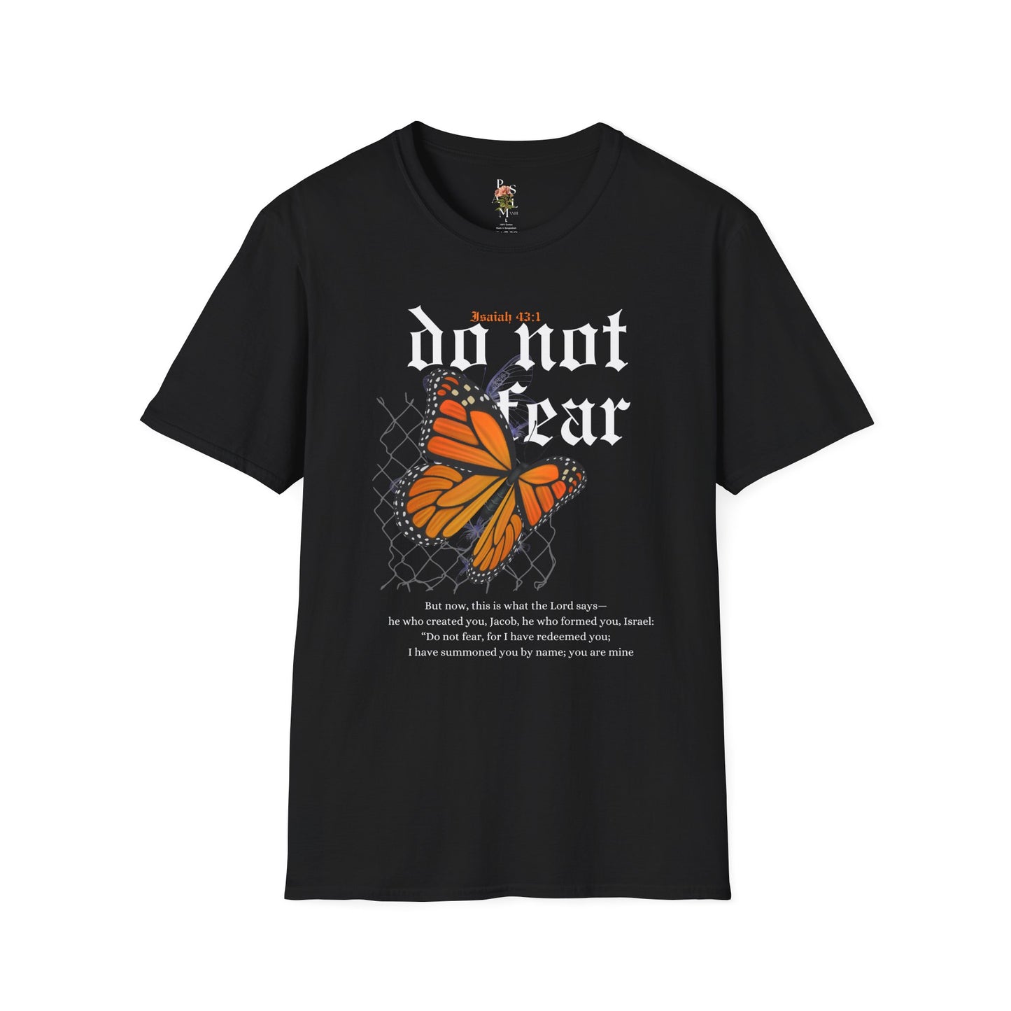 Do Not Fear Adult Softstyle T-Shirt